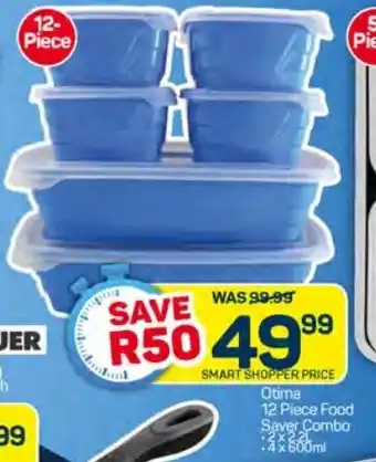 Pick n Pay Otima 12 Piece Food Saver Combo -2x22 4x 600ml offer