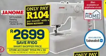 Pick n Pay JANOME 52 Function Sewing Machine Model: RE1712 offer