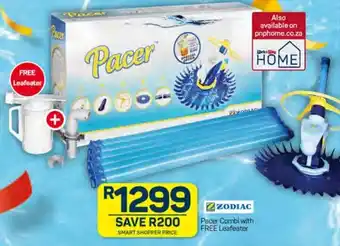 Pick n Pay ZODIAC Pacer Combi with FREE Leafeater offer