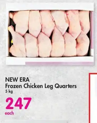 Makro NEW ERA Frozen Chicken Leg Quarters 5 kg offer