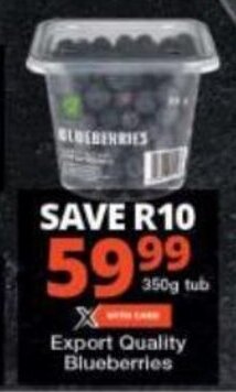 Checkers Export Quality Blueberries offer