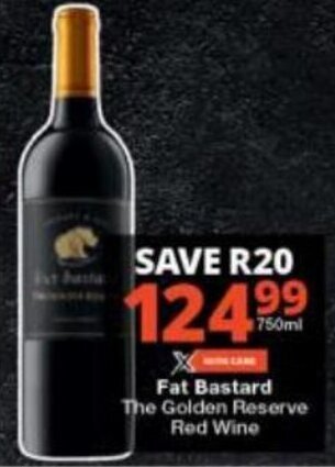 Checkers Fat Bastard The Golden Reserve Red Wine offer