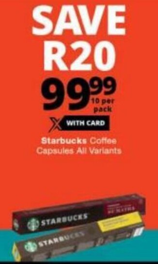 Checkers Starbucks Coffee Capsules All Variants offer