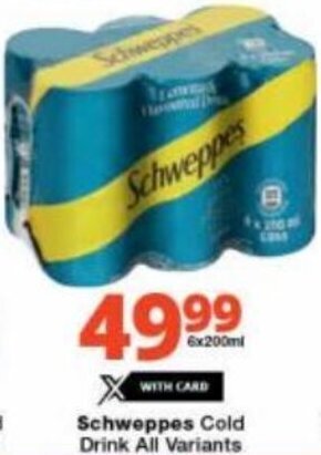 Checkers Schweppes Cold Drink All Variants offer