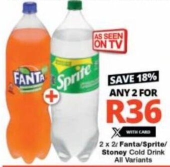 Checkers 2 x 2L Fanta/Sprite/ Stoney Cold Drink All Variants offer