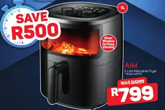 Pick n Pay Hypermarket AIM 5 Litre Manual Air Fryer • Model: AAF5M offer