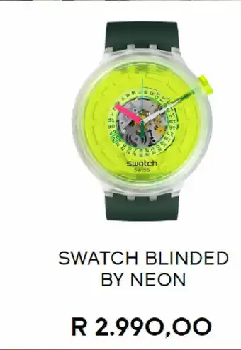 Swatch blinded by neon