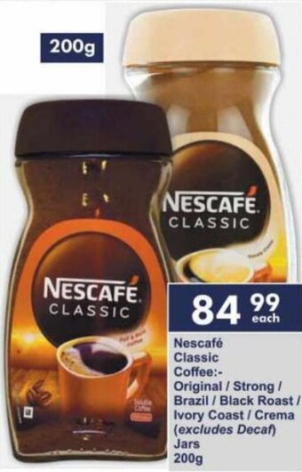 President Hyper Nescafé Classic Coffee:- Original / Strong / Brazil/ Black Roast / Ivory Coast / Crema (excludes Decaf) Jars 200g offer