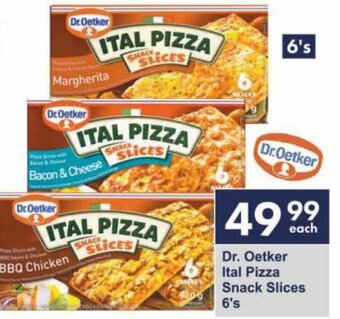 President Hyper Dr. Oetker Ital Pizza Snack Slices 6's offer