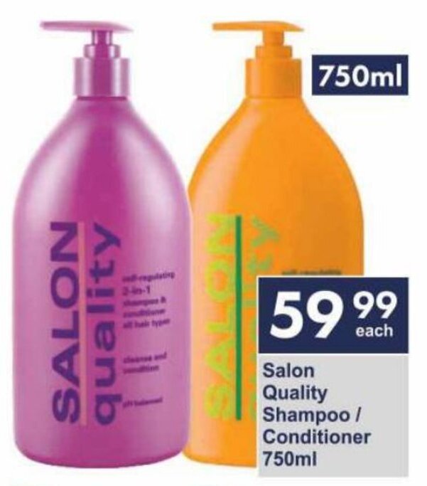Salon Quality Shampoo / Conditioner 750ml offer at President Hyper