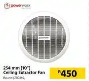 Builders Warehouse Power worx 254mm(10) ceiling extractor fan offer