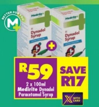 Shoprite 2 x 100ml Medirite Dynadol Paracetamol Syrup offer