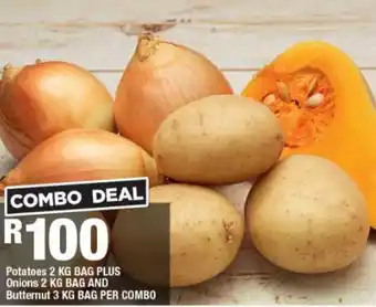 OK Grocer Potatoes 2 KG BAG PLUS Onions 2 KG BAG AND Butternut 3 KG BAG PER COMBO offer