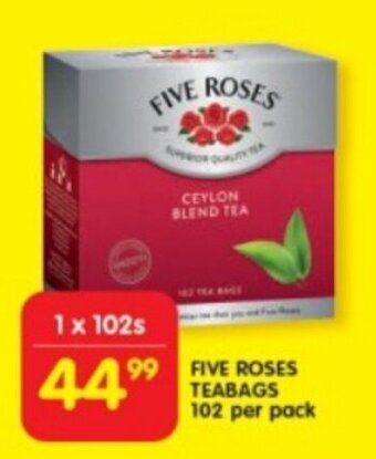 Shoprite FIVE ROSES TEABAGS 102 per pack offer