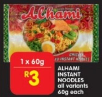 Shoprite ALHAMI INSTANT NOODLES all variants 60g each offer