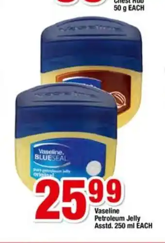 OK Foods Vaseline Petroleum Jelly Asstd 250ml each offer