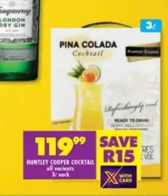 Shoprite HUNTLEY COOPER COCKTAIL all variants 3L each offer