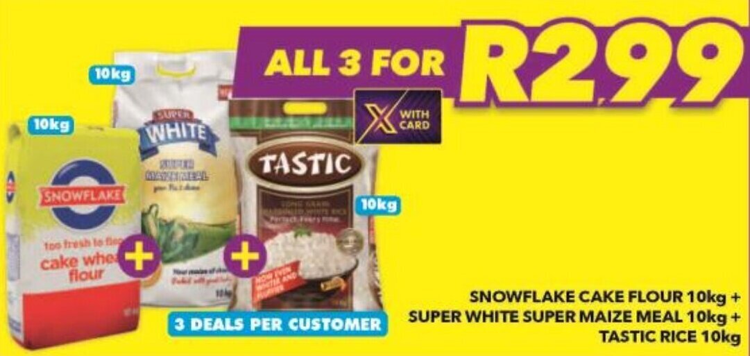 SNOWFLAKE CAKE FLOUR 10kg + SUPER WHITE SUPER MAIZE MEAL 10kg+TASTIC