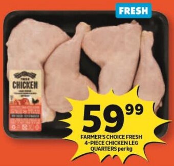Shoprite FARMER'S CHOICE FRESH 4-PIECE CHICKEN LEG QUARTERS per kg offer