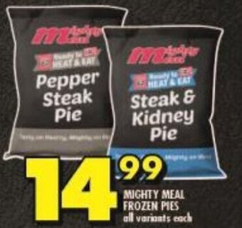 Shoprite MIGHTY MEAL FROZEN PIES all variants each offer