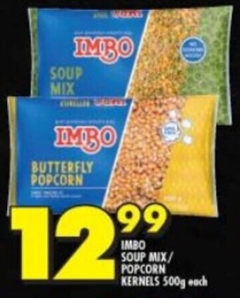 Shoprite IMBO SOUP MIX/ POPCORN KERNELS 500g each offer