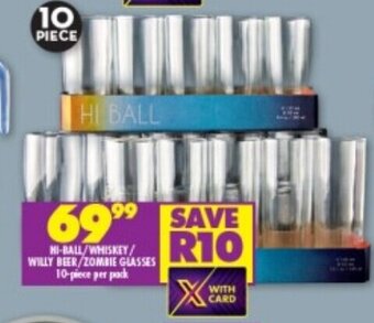 Shoprite HI-BALL/WHISKEY/ WILLY BEER/ZOMBIE GLASSES 10-piece per pack offer