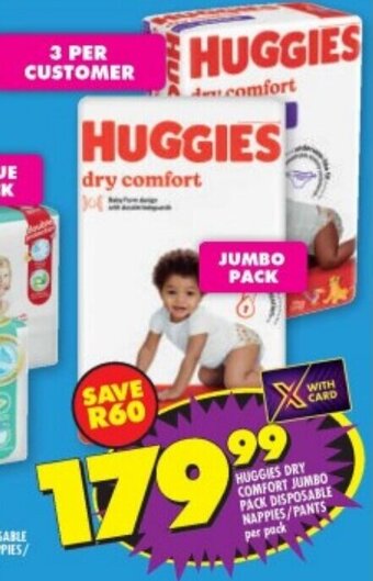Shoprite HUGGIES DRY COMFORT JUMBO PACK DISPOSABLE NAPPIES/PANTS per pack offer