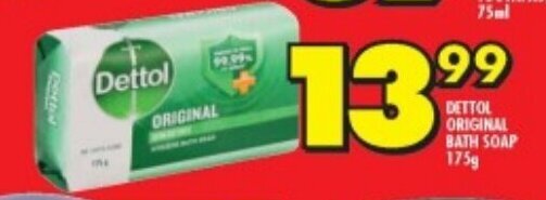 DETTOL ORIGINAL BATH SOAP 175g offer at Shoprite