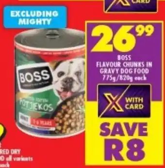 BOSS FLAVOUR CHUNKS IN GRAVY DOG FOOD 775g/820g each