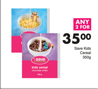 Save Save Kids Cereal 350g offer