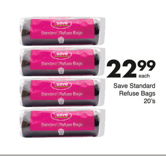 Save Save Standard Refuse Bags 20's offer
