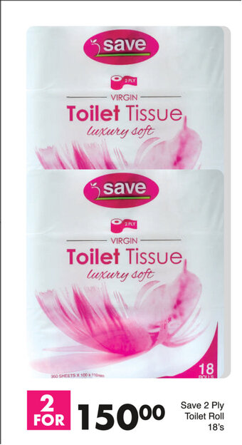 Save Save 2 Ply Toilet Roll 18's offer