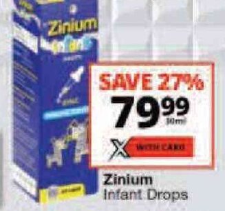 Checkers Zinium Infant Drops offer