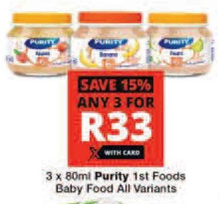 3 x 80ml Purity 1st Foods Baby Food All Variants offer at Checkers