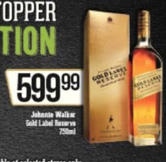 Spar Tops Johnnie Walker Gold Label Reserve 750ml offer