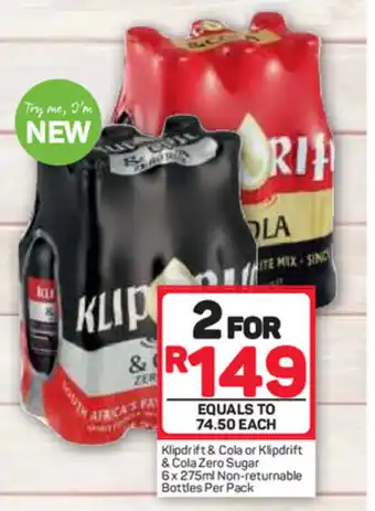 Pick n Pay Liquor Klipdrift & Cola or Klipdrift & Cola Zero Sugar 6x275ml Non-Returnable Bottles per pack offer