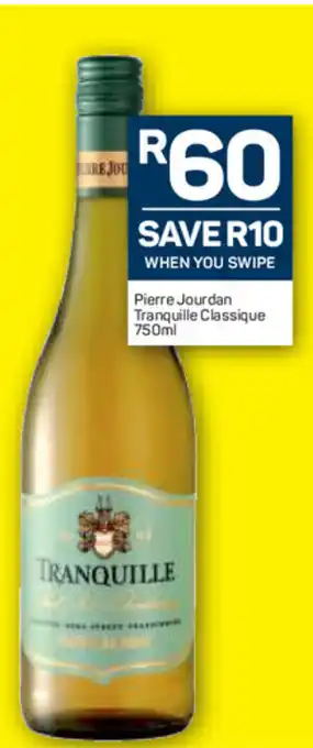 Pick n Pay Liquor Pierre Jourdan Tranquille Classique 750ml offer