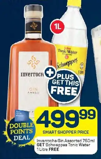 Pick n Pay Inverroche Gin Assorted 750ml GET Schweppes Tonic Water 1 Litre FREE offer