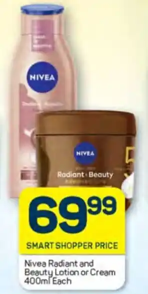 Pick n Pay Nivea Radiant and Beauty Lotion or Cream 400ml Each offer