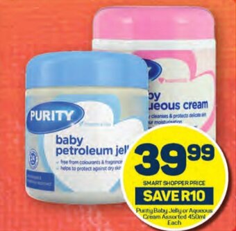 Pick n Pay Purity Baby Jelly or Aqueous Cream Assorted 450ml Each offer