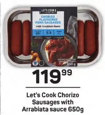 Pick n Pay Let's Cook Chorizo Sausages with Arrabiata sauce 650g offer