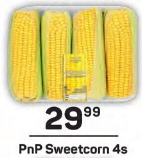 Pick n Pay PnP Sweetcorn 4s offer