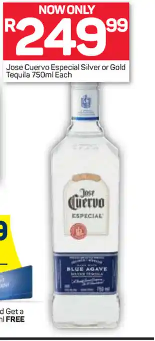 Pick n Pay Liquor Jose Cuervo Especial Silver or Gold Tequila 750ml offer