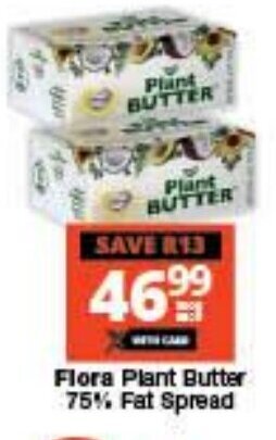 Checkers Flora Plant Butter 75% Fat Spread offer