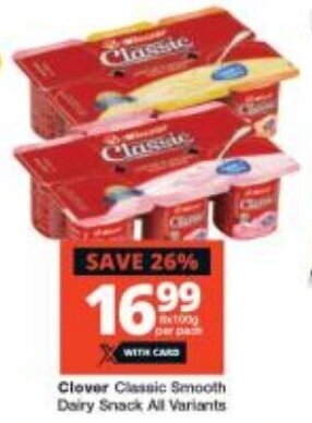 Checkers Clover Classic Smooth Dairy Snack All Variants offer