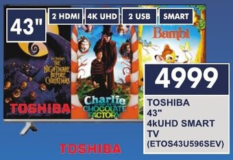 President Hyper TOSHIBA 43" 4kUHD Smart TV (ETOS43U596SEV) offer
