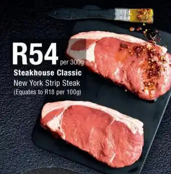 Checkers Steakhouse Classic New York Strip Steak (Equates to R18 per 100g) offer