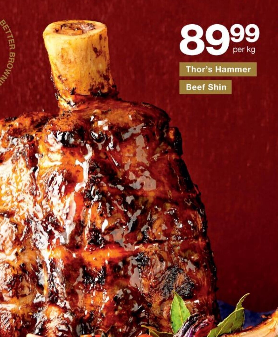 Thor's Hammer Beef Shin offer at Checkers