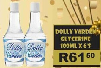 Advance Cash n Carry DOLLY VARDEN GLYCERINE 100ML X 6'S offer