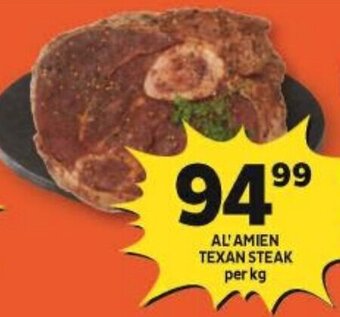 AL'AMIEN TEXAN STEAK per kg